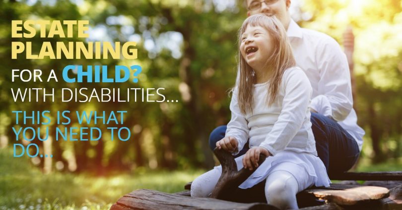 ESTATE PLANNING FOR A CHILD WITH DISABILITIES-Brumfield
